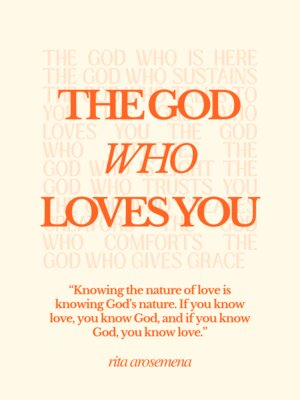 cover image of The God Who Loves You